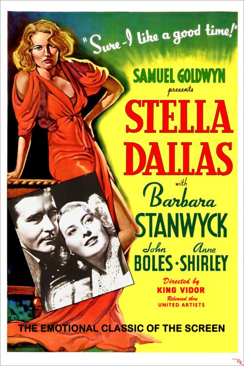 "Stella Dallas" starring Barbara Stanwyck