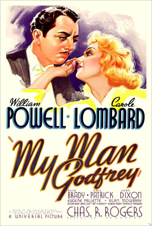 "My Man Godfrey" starring Carole Lombard and William Powell