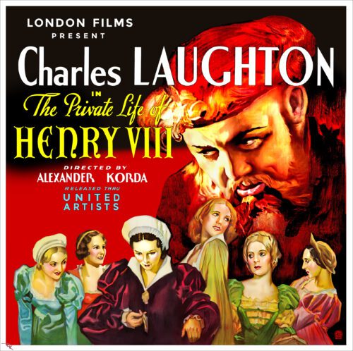 "The Private Life of Henry VIII" starring Charles Laughton