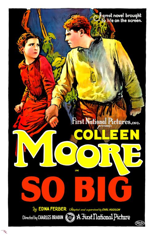 "So Big" starring Colleen Moore