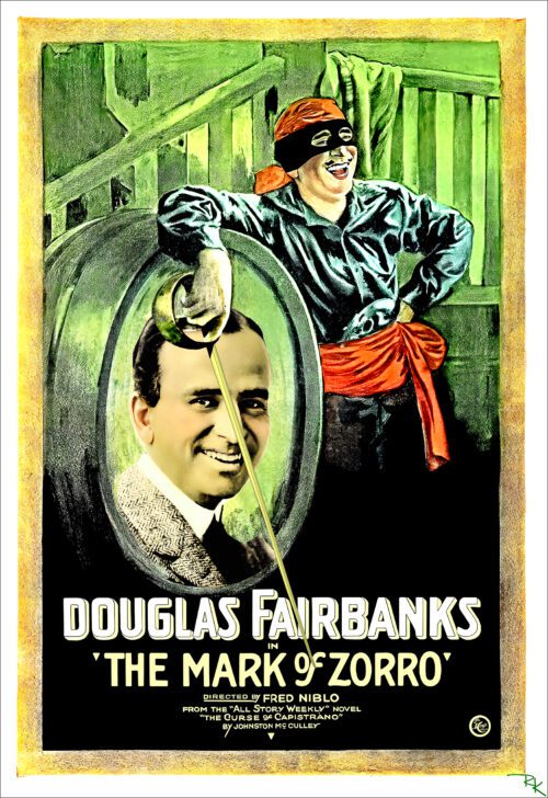 "The Mark of Zorro" starring Douglas Fairbanks