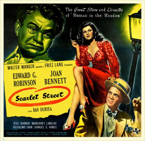 "Scarlet Street" starring<br>Edward G. Robinson