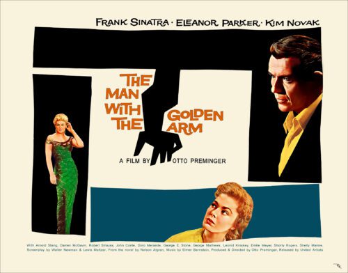 "The Man with the Golden Arm" starring Frank Sinatra, directed by Otto Preminger