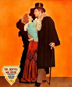 "Dr. Jeckyll and Mr. Hyde <br>starring Fredric March and Miriam Hopkins