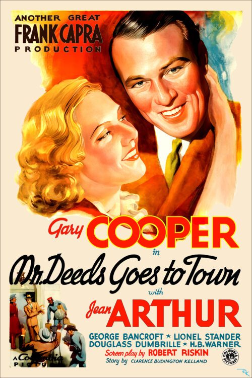 "Mr. Deeds Goes to Town" starring Gary Cooper and Jean Arthur