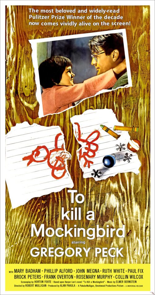 "To Kill a Mockingbird" starring Gregory Peck