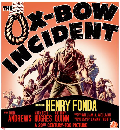 "The Ox-Bow Incident" starring Henry Fonda