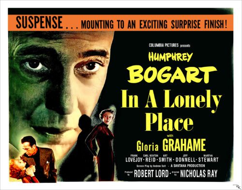 "In a Lonely Place" starring Humphrey Bogart