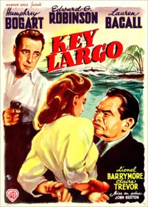 Digitally restored Key Largo starring Humphrey Bogart and Lauren Bacall -The Movie Poster Store