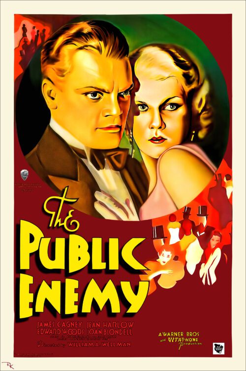 "The Public Enemy" starring James Cagney and Jean Harlow