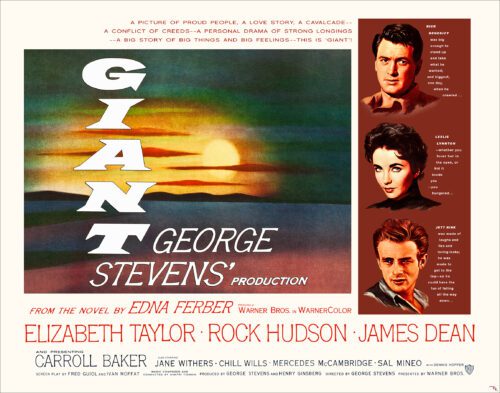 "Giant" starring Elizabeth Taylor, Rock Hudson, and James Dean