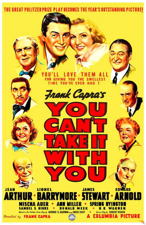 "You Can't Take it with You" Starring James Stewart and Jean Arthur