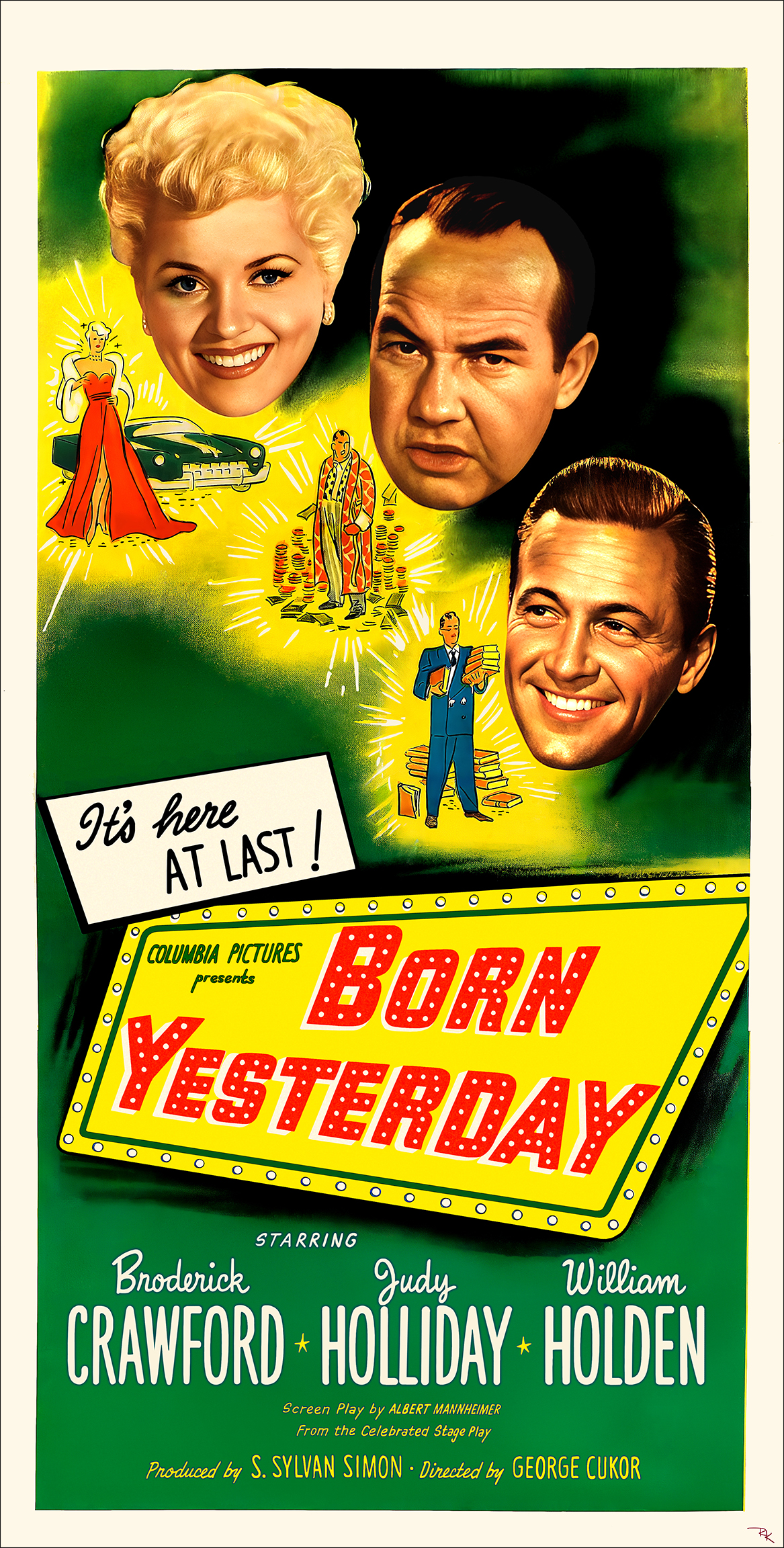 "Born Yesterday"<br>starring Judy Holiday<br> and William Holden "Born Yesterday"<br>starring Judy Holiday<br> and William Holden
