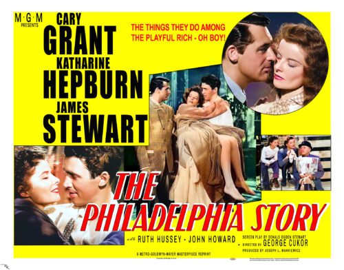 "The Philadelphia Story" starring Hepburn, Grant, and Stewart