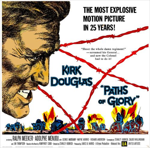 "Paths of Glory" starring Kirk Douglas