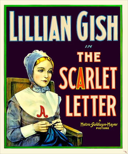 "The Scarlet Letter" starring Lillian Gish