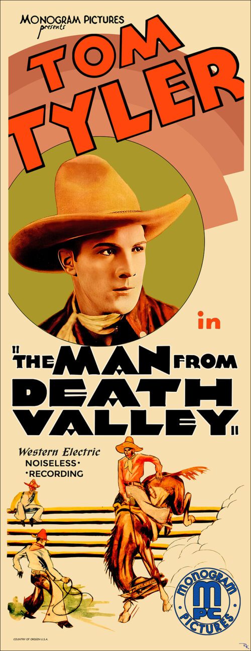 "The Man from Death Valley" from Monogram Pictures (1931)