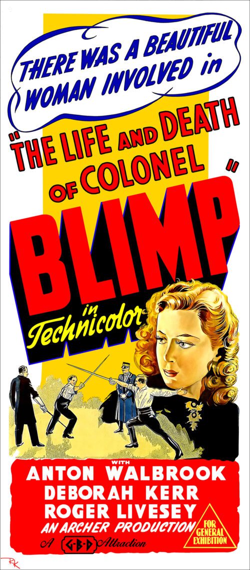 "The Life and Death of Colonel Blimp" by Powell and Pressburger