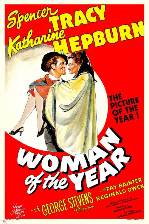 "Woman of the Year"  starring Spencer Tracy and Katharine Hepburn